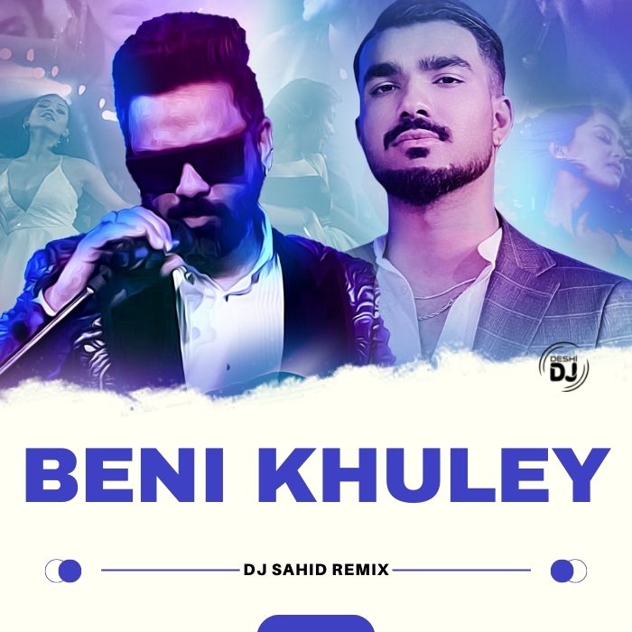 Beni Khuley - DJ Sahid Remix