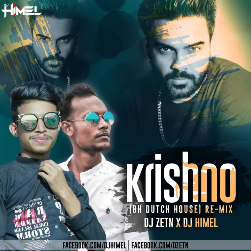 Krishno (BH Dutch House) - DJ Zetn & DJ Himel