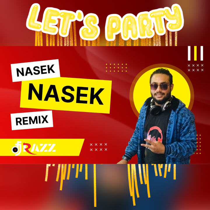 Nasek Nasek (Remix) - DJ Razz