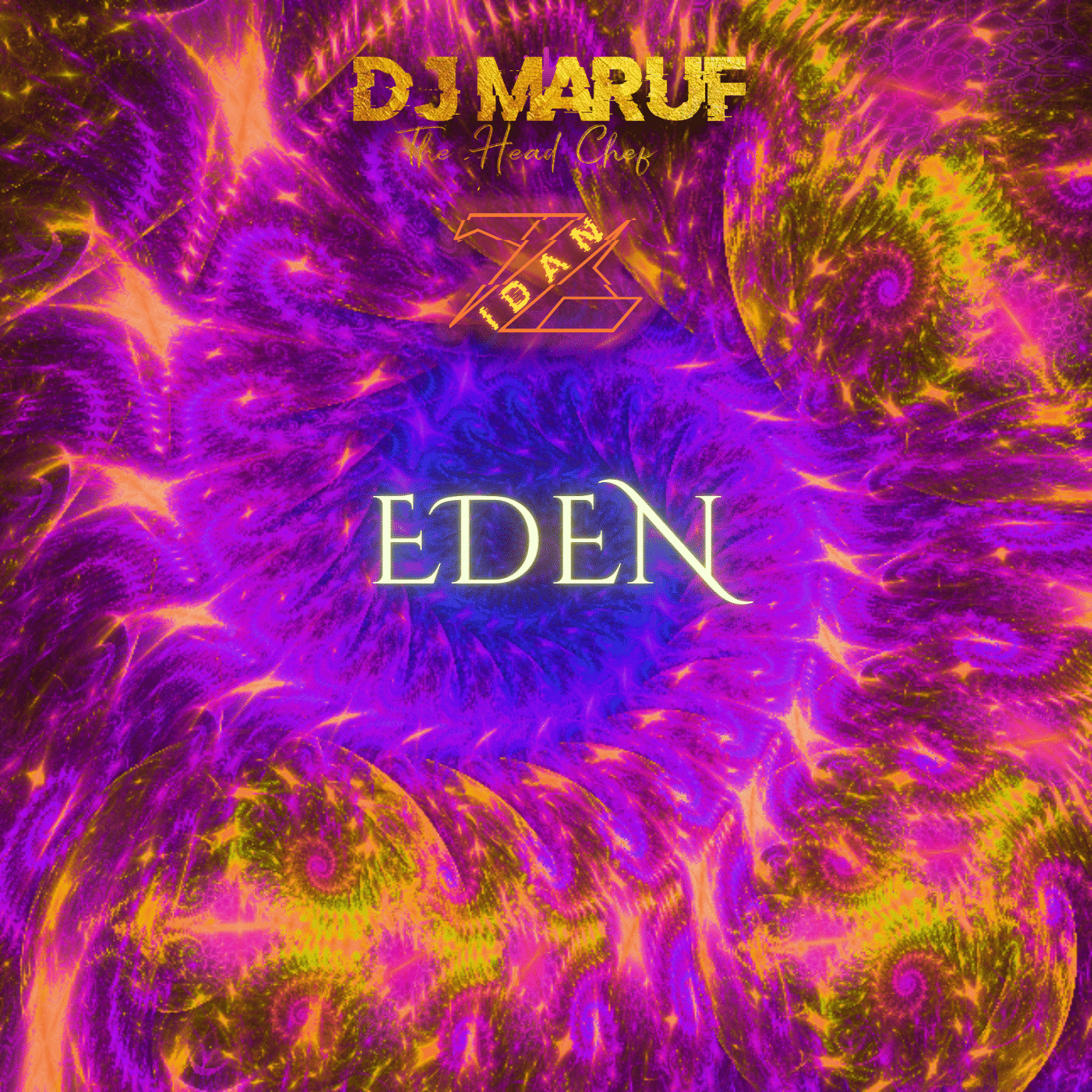 Eden - DJ Maruf & Zidan