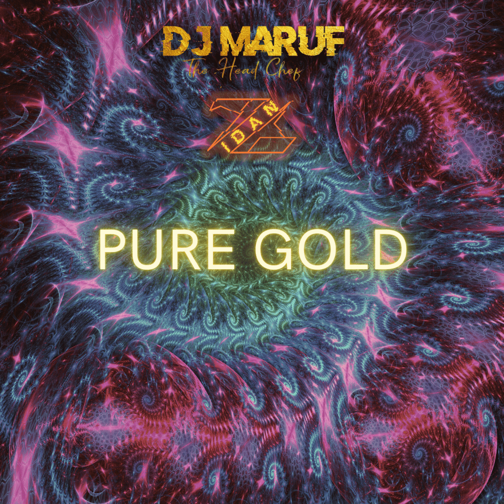 Pure Gold - DJ Maruf & Zidan