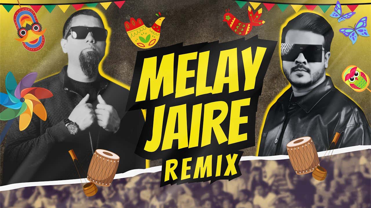 Melay Jaire (Remix) - DJ Rahat & DJ Shanto