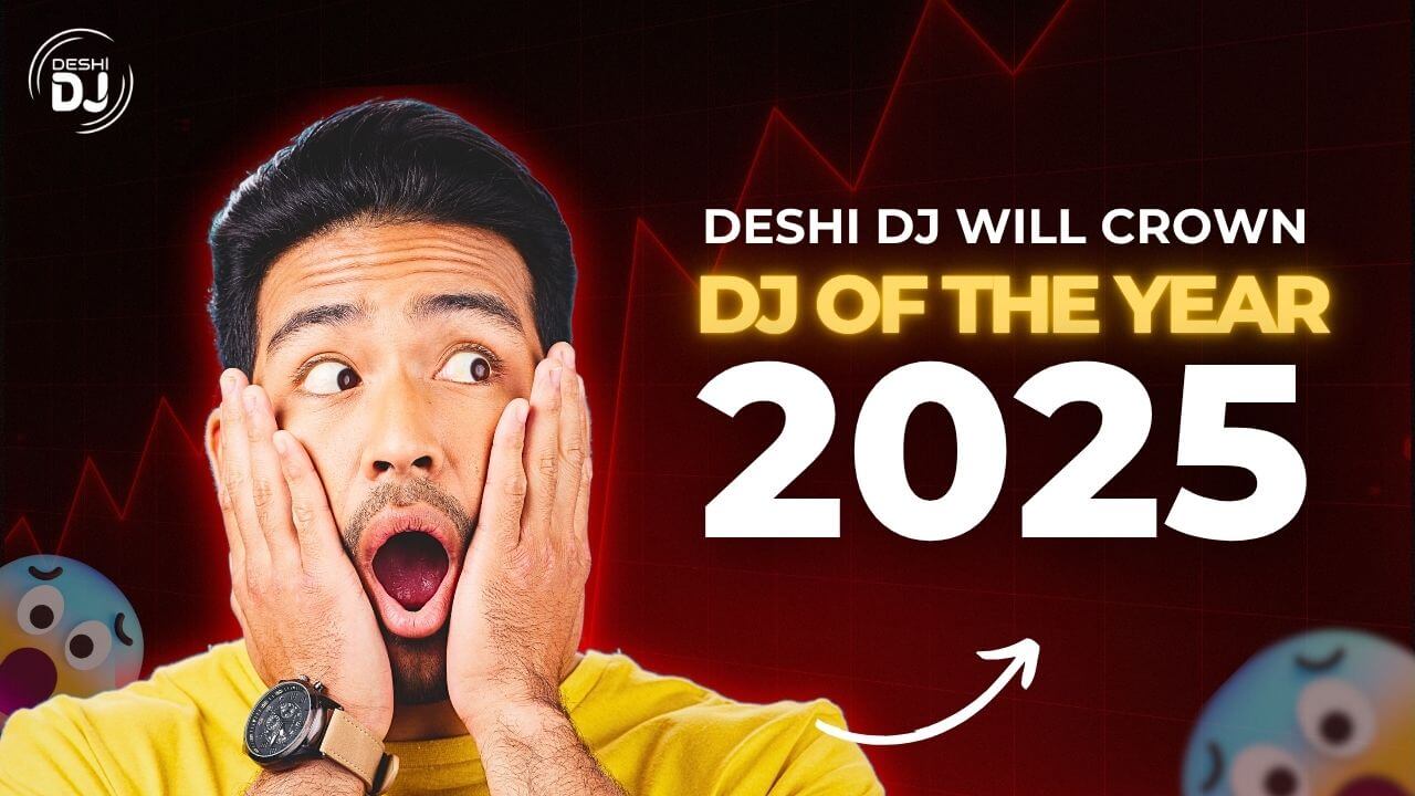 Who Will Be the No.1 DJ? Deshi DJ to Crown “DJ of the Year 2025”