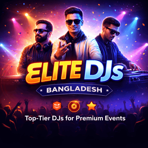 Elite DJs Bangladesh