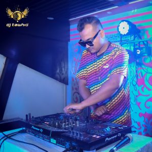 DJ TAWHID