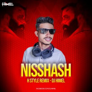 Nisshash (Remix) - DJ Himel