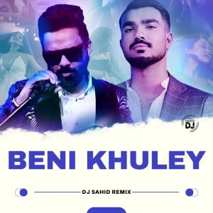 Beni Khuley - DJ Sahid Remix