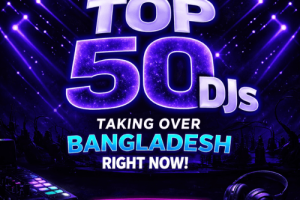 Top 50 Bangladeshi DJs Ranked by Profile Views